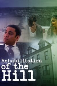 Rehabilitation of the Hill 2020 on netflix