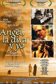 Ángel, la diva y yo 2000 on netflix