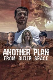 Another Plan from Outer Space 2018 on netflix