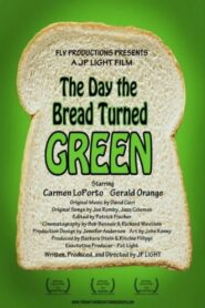 The Day the Bread Turned Green 2009 on netflix
