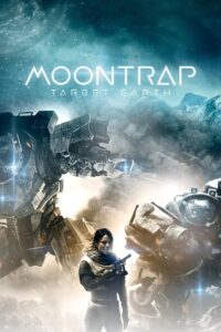 Moontrap: Target Earth 2017 on netflix