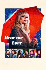Hear Me Love 2024 on netflix