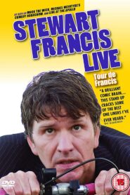 Stewart Francis: Tour de Francis 2010 on netflix