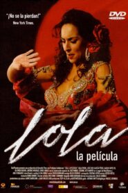 Lola: The Movie 2007 on netflix