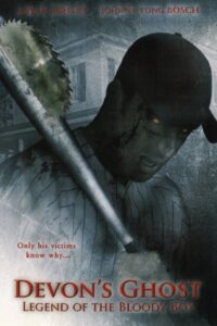 Devon’s Ghost: Legend of the Bloody Boy 2005 on netflix