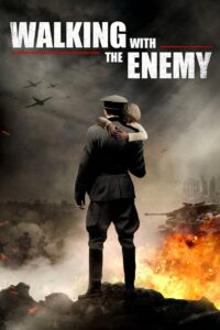 Walking with the Enemy 2014 on netflix