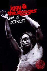 Iggy & the Stooges – Live in Detroit 2003 on netflix