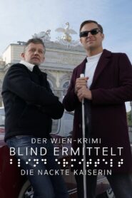 Blind ermittelt: Die nackte Kaiserin 2022 on netflix