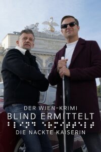 Blind ermittelt: Die nackte Kaiserin 2022 on netflix