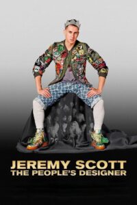 Jeremy Scott: The People’s Designer 2015 on netflix