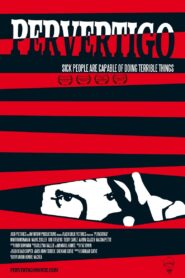 Pervertigo 2012 on netflix