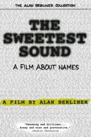 The Sweetest Sound 2001 on netflix