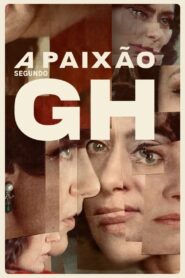 The Passion According to G.H. 2024 on netflix