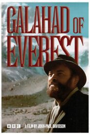Galahad of Everest 1991 on netflix