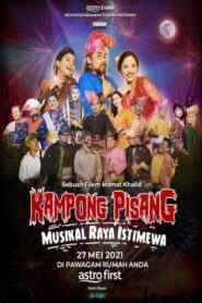 Kampong Pisang Musikal Raya Istimewa 2021 on netflix