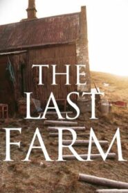The Last Farm 2004 on netflix