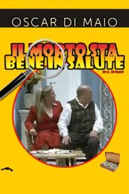 Il Morto sta bene in salute 2009 on netflix