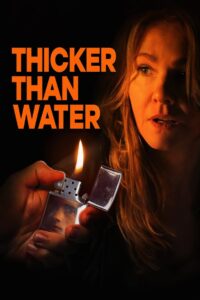 Thicker Than Water 2019 on netflix