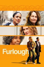 Furlough 2018 on netflix