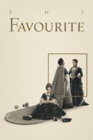 The Favourite 2018 on netflix