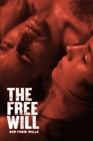 The Free Will 2006 on netflix
