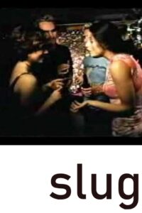 Slug 2001 on netflix