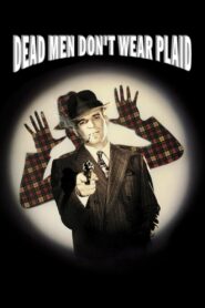 Dead Men Don’t Wear Plaid 1982 on netflix