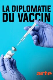Vaccine Diplomacy 2021 on netflix