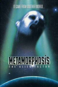 Metamorphosis: The Alien Factor 1990 on netflix