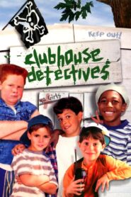Clubhouse Detectives 1996 on netflix