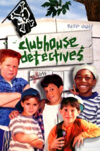 Clubhouse Detectives 1996 on netflix