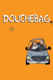 Douchebag 2010 on netflix