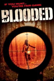 Blooded 2011 on netflix