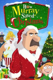 How Murray Saved Christmas 2014 on netflix