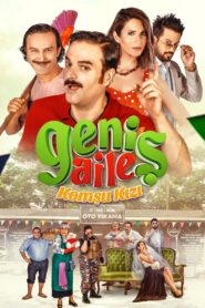 Geniş Aile: Komşu Kızı 2019 on netflix