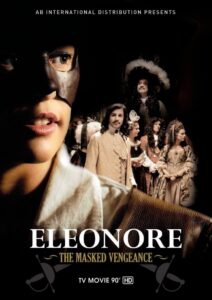 Eleonore: The Masked Vengeance 2012 on netflix