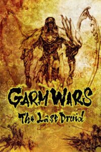 Garm Wars: The Last Druid 2014 on netflix
