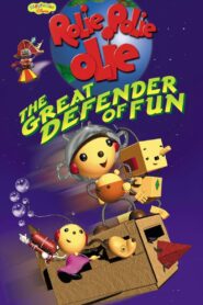 Rolie Polie Olie: The Great Defender of Fun 2002 on netflix