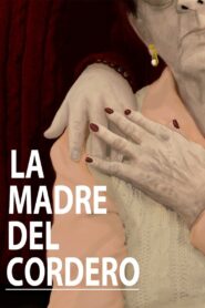 The Mother of the Lamb 2014 on netflix