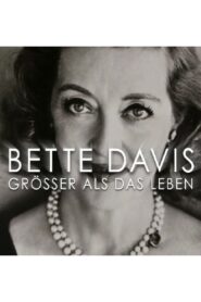 Bette Davis: Larger Than Life 2017 on netflix