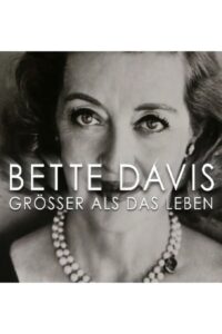 Bette Davis: Larger Than Life 2017 on netflix