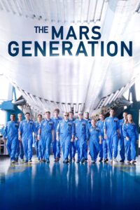 The Mars Generation 2017 on netflix