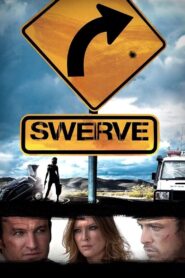 Swerve 2012 on netflix