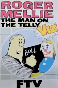 Roger Mellie: The Man on the Telly 1991 on netflix