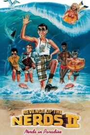 Revenge of the Nerds II: Nerds in Paradise 1987 on netflix