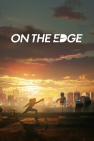 On The Edge 2020 on netflix