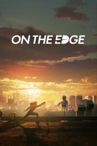 On The Edge 2020 on netflix