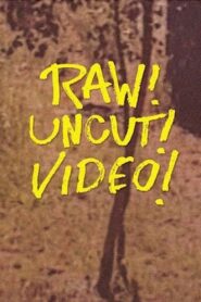 Raw! Uncut! Video! 2021 on netflix