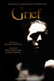 Grief 2013 on netflix