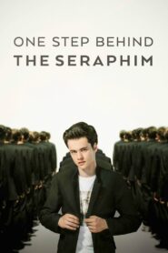 One Step Behind the Seraphim 2017 on netflix